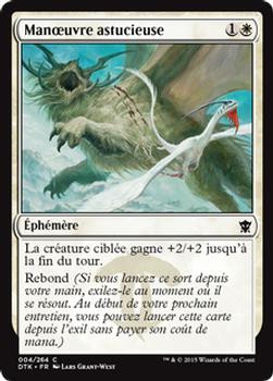 2015 Magic the Gathering Dragons of Tarkir French #4 Manœuvre astucieuse Front