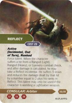 2015 Fantasy Flight Games Star Wars Force and Destiny Specialization Deck Consular Arbiter #16/20 Reflect Front