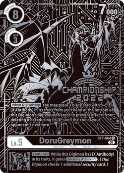 2023 Digimon Final Championships 2022 #BT7-064 DoruGreymon Front