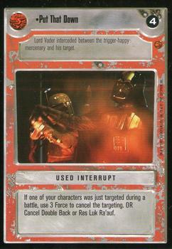 1997 Decipher Star Wars CCG Cloud City Limited #NNO Put That Down Front