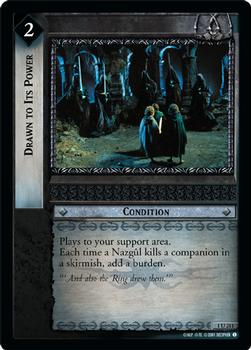 2001 Decipher Lord of the Rings CCG: Fellowship of the Ring #1U211 Drawn to Its Power Front