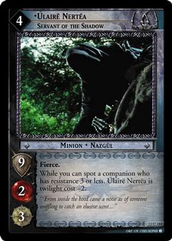 2005 Decifer Lord of the Rings CCG: Bloodlines #13C184 Ulaire Nertea, Servant of the Shadow Front