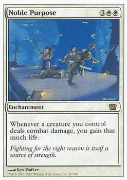 2003 Magic the Gathering 8th Edition #31 Noble Purpose Front