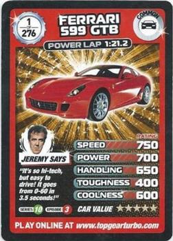 2009 Top Gear Turbo Challenge #1 Ferrari 599 GTB Front