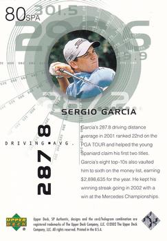 2002 SP Authentic #80SPA Sergio Garcia Back