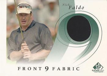 2002 SP Game Used - Front 9 Fabric #F9S-NF Nick Faldo Front