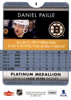 2014-15 Ultra - Platinum Medallion #8 Daniel Paille Back