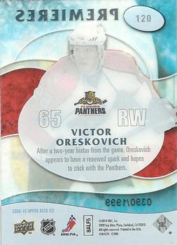 2009-10 Upper Deck Ice #120 Victor Oreskovich Back