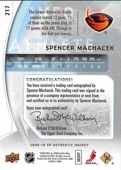 2009-10 SP Authentic #217 Spencer Machacek Back