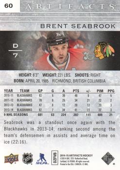 2014-15 Upper Deck Artifacts - Ruby #60 Brent Seabrook Back