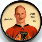 1961-62 Salada Coins #25 Bobby Hull Front