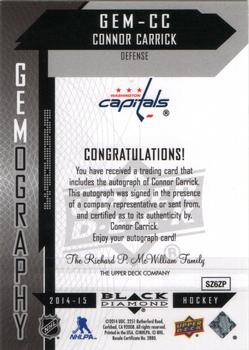 2014-15 Upper Deck Black Diamond - Gemography #GEM-CC Connor Carrick Back