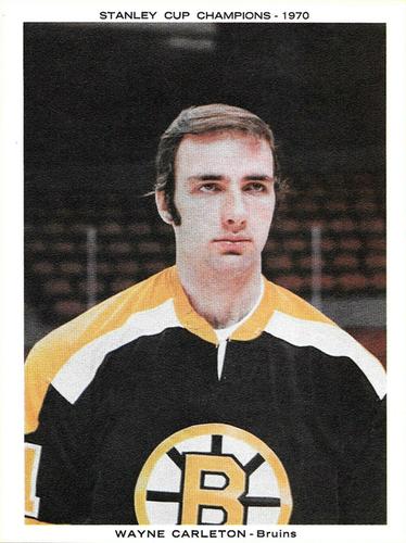 1970-71 Boston Bruins Stanley Cup Champions #NNO Wayne Carleton Front