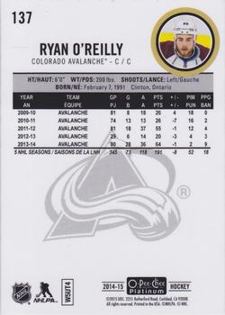2014-15 O-Pee-Chee Platinum #137 Ryan O'Reilly Back