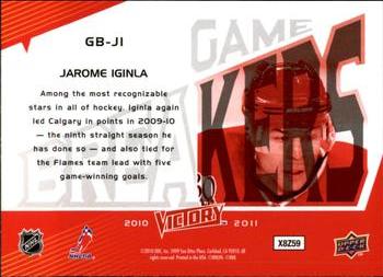 2010-11 Upper Deck Victory - Game Breakers #GB-JI Jarome Iginla Back
