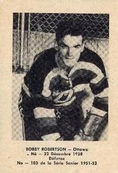 1951-52 Bedard & Donaldson (Laval Dairy) QSHL #103 Bobby Robertson Front