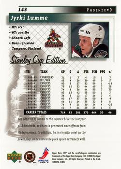 1999-00 Upper Deck MVP Stanley Cup Edition #143 Jyrki Lumme Back