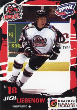 2004-05 Huntsville Havoc (SPHL) #NNO Josh Liebenow Front