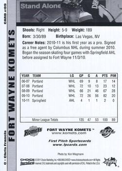 2010-11 Choice Fort Wayne Komets (CHL) #9 Chris Francis Back