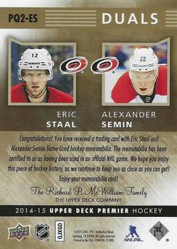 2014-15 Upper Deck Premier - Premier Duals #PQ2-ES Eric Staal / Alexander Semin Back