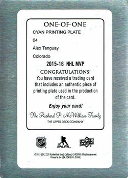 2015-16 Upper Deck MVP - Printing Plates Cyan #64 Alex Tanguay Back