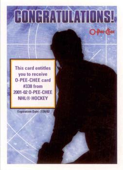 2001-02 O-Pee-Chee - Rookie Redemptions #NNO Card #338 Front