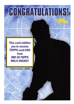 2001-02 Topps - Rookie Redemptions #NNO Card #353 Front