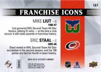 2015-16 SP Authentic #167 Mike Liut / Eric Staal Back