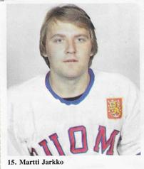 1978-79 SM-Liiga Kiekkoilijat (Finnish) #15 Martti Jarkko Front