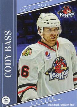 2014-15 Rockford Register Star Rockford IceHogs (AHL) #13 Cody Bass Front
