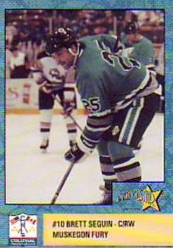 1993-94 Rising Star Muskegon Fury (CoHL) #NNO Brett Seguin Front