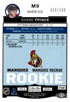 2015-16 O-Pee-Chee Platinum - Marquee Rookies White Ice #M9 Shane Prince Back