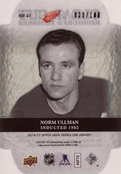 2016-17 Upper Deck - Clear Cut Honoured Members #HOF-67 Norm Ullman Back
