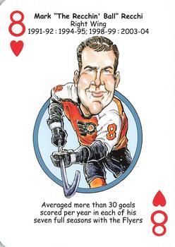 2010 Hero Decks Philadelphia Flyers Hockey Heroes Playing Cards #8♥ Mark Recchi Front