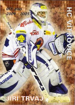 2004-05 Czech OFS - Goals Against Leaders #4 Jiri Trvaj Front