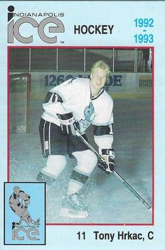 1992-93 Indianapolis Ice (IHL) #NNO Tony Hrkac Front