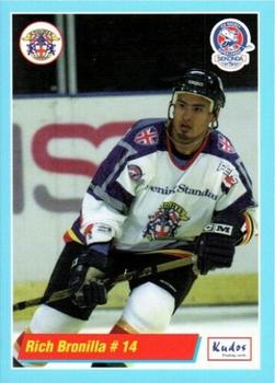 2000-01 British Ice Hockey Superleague BISL #NNO Rich Bronilla Front