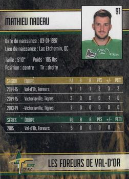 2015-16 Val-d'Or Foreurs (QMJHL) #16 Mathieu Nadeau Back