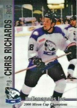 2000-01 Roox Indianapolis Ice (CHL) #18 Chris Richards Front