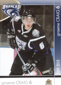 2009-10 Swift Current Broncos (WHL) #NNO Graeme Craig Front