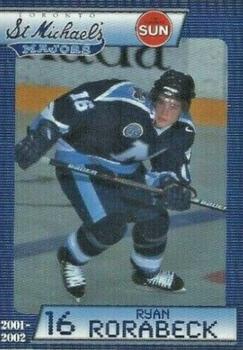 2001-02 Toronto Sun Toronto St. Michael's Majors (OHL) #NNO Ryan Rorabeck Front