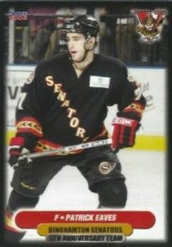 2006-07 Choice Binghamton Senators (AHL) 5th Anniversary #6 Patrick Eaves Front