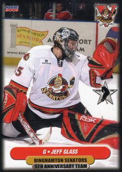 2006-07 Choice Binghamton Senators (AHL) 5th Anniversary #9 Jeff Glass Front