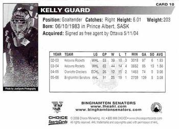 2006-07 Choice Binghamton Senators (AHL) 5th Anniversary #10 Kelly Guard Back
