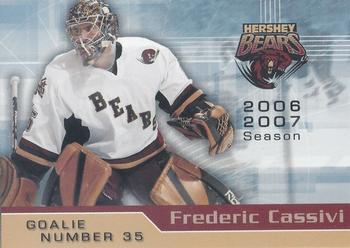 2006-07 Patriot-News Hershey Bears (AHL) #NNO Frederic Cassivi Front