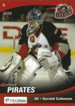 2007-08 Choice Portland Pirates (AHL) #22 Gerald Coleman Front