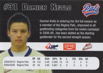 2010-11 Co-op Regina Pats (WHL) #NNO Damien Ketlo Back