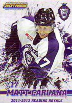 2011-12 Rieck's Printing Reading Royals (ECHL) #16 Matt Caruana Front