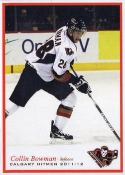 2011-12 Calgary Hitmen (WHL) Booster Club #NNO Collin Bowman Front