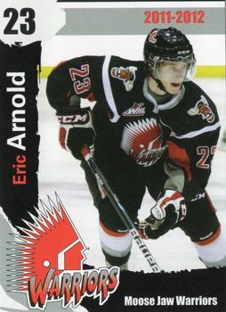 2011-12 Moose Jaw Warriors (WHL) #21 Eric Arnold Front